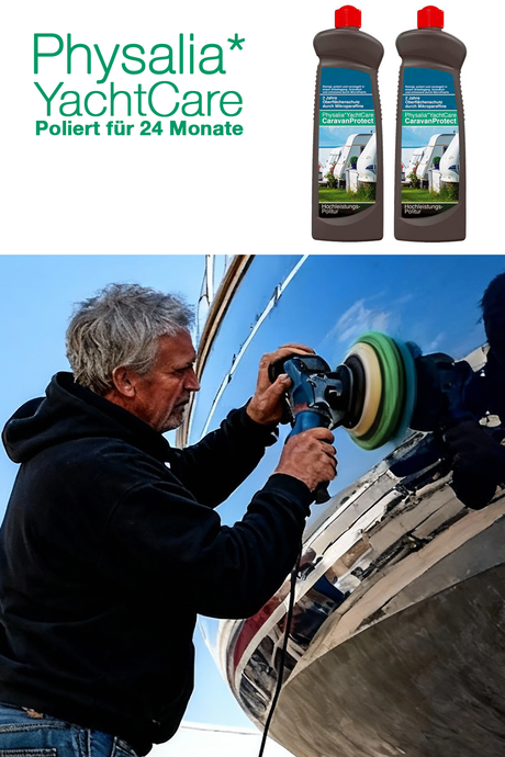 Verjüngt Ihr Wohnmobil dauerhaft: PHYSALIA* CARAVAN'PROTECT Wohnmobil-Politur [P18]